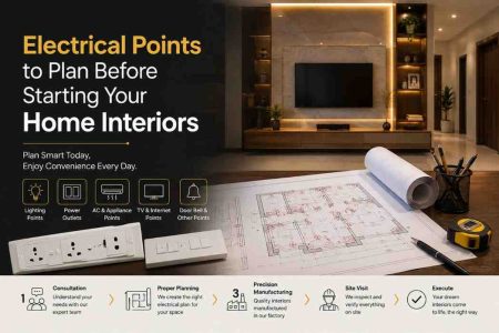 Electrical planning points for modular kitchen and home interiors